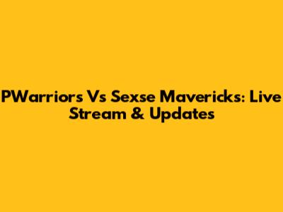 PWarriors Vs Sexse Mavericks: Live Stream & Updates
